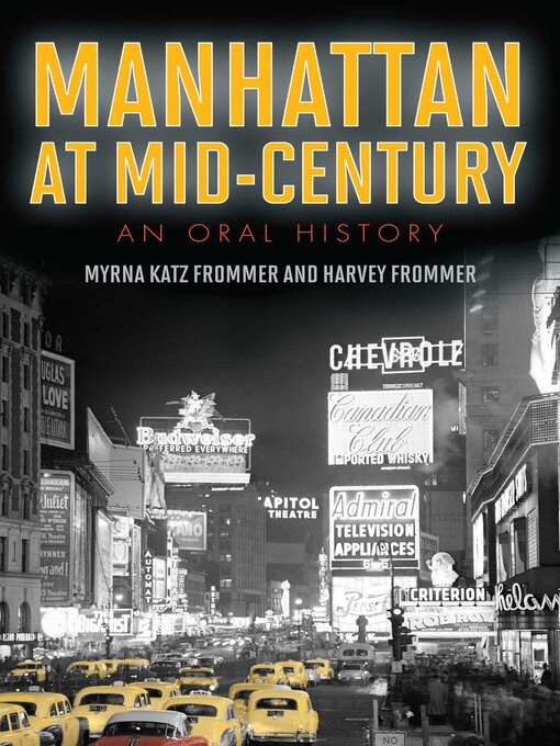 Title details for Manhattan at Mid-Century by Myrna Katz Frommer - Available